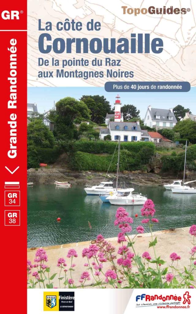 Topo-guide La Côte de Cornouaille : de la Pointe du Raz aux Montagnes Noires