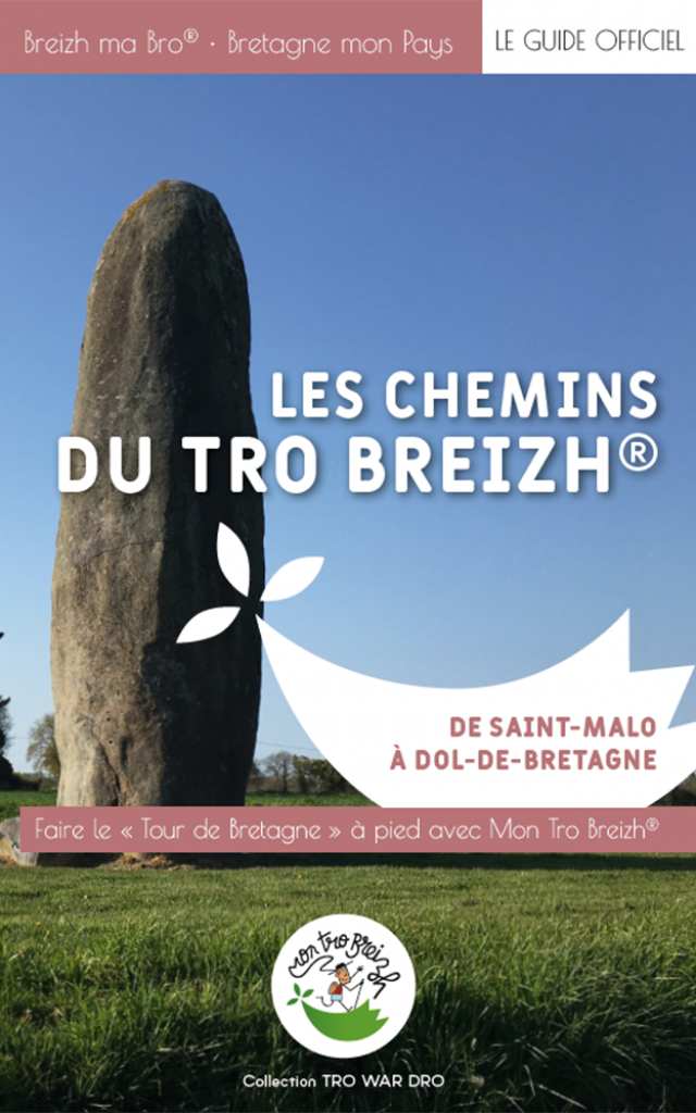 Les Chemins Du Tro Breizh® De Saint Malo À Dol De B.